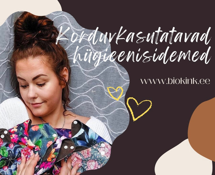 Pestavad hügieenisidemed - Korduma Kippuvad Küsimused